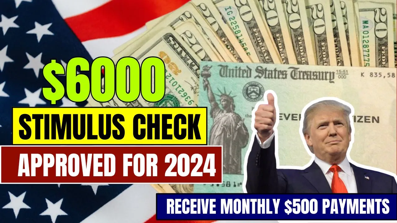 California 6000 Stimulus Check Approved for 2024 Full Details and