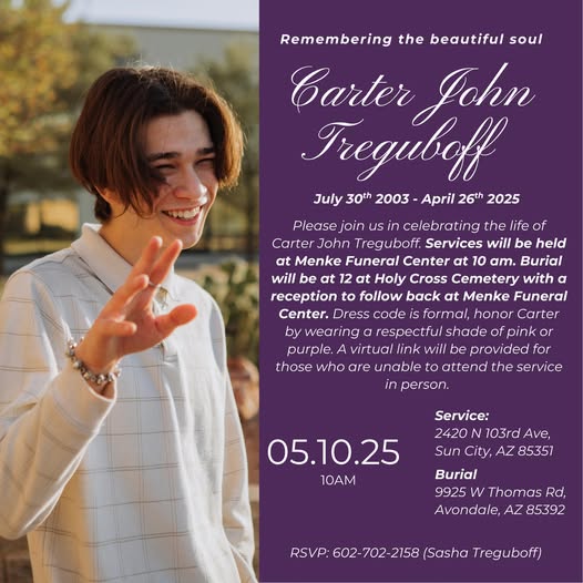Carter Treguboff Death & Obituary: Sun City, AZ Mourns the Sudden Loss of a Beloved 21-Year-Old